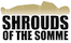 Shrouds Of The Somme